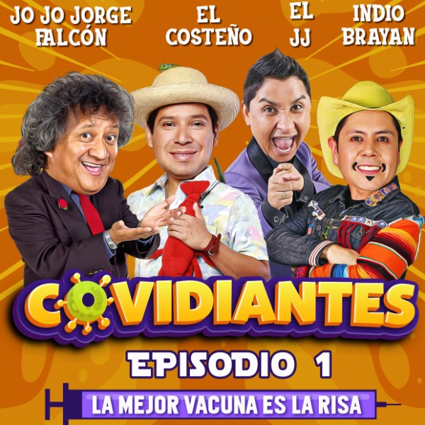 Covidiantes, Episodio 1