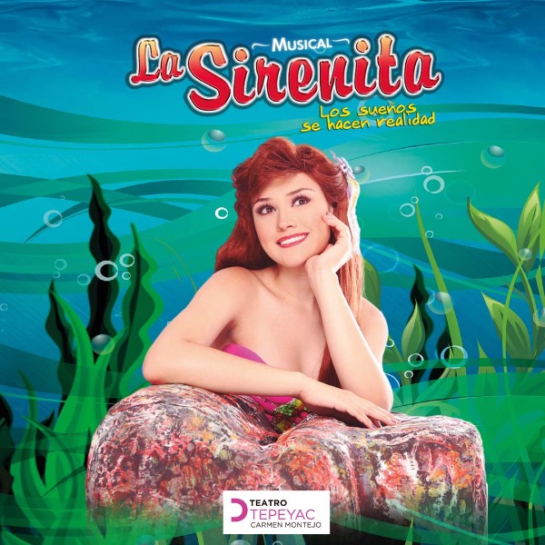 La Sirenita, Musical