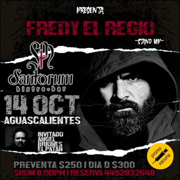 Fredy el Regio Aguascalientes Vacunados