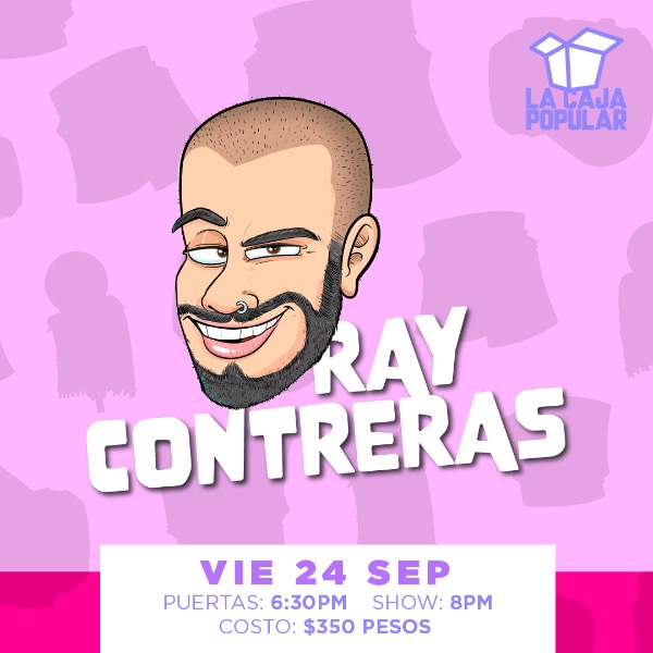 Ray Contreras - Viernes