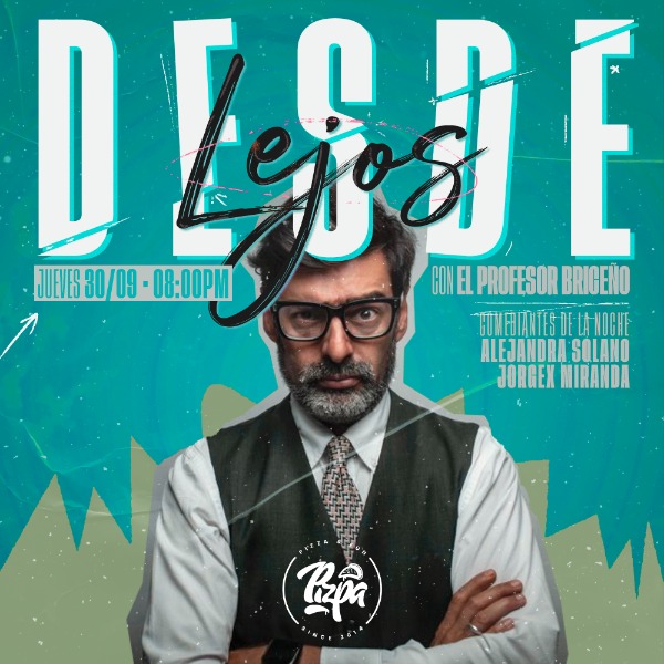 Stand Up Desde Lejos con el Profesor Briceño 30 Septiembre