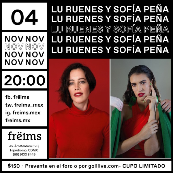 Lu Ruenes y Sofía Peña en Frëims