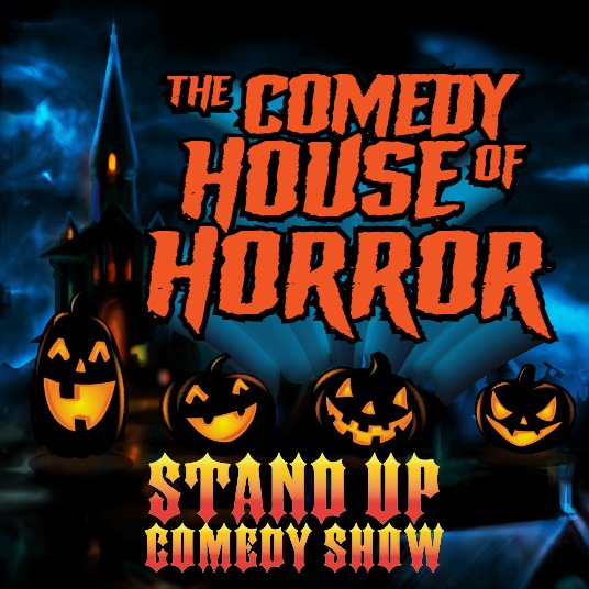 The Comedy House Of Horror