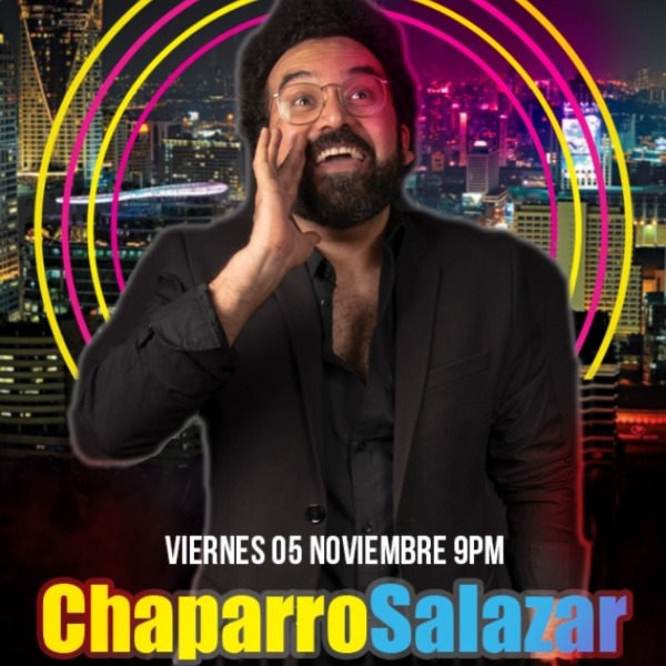 Chaparro Salazar Stand Up Comedy