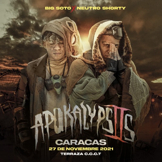 APOKALYPSIS 2 Big Soto X Neutro Shorty - PREVENTA 1