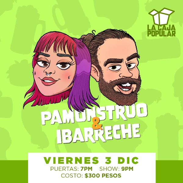 Pamonstruo + Ibarreche