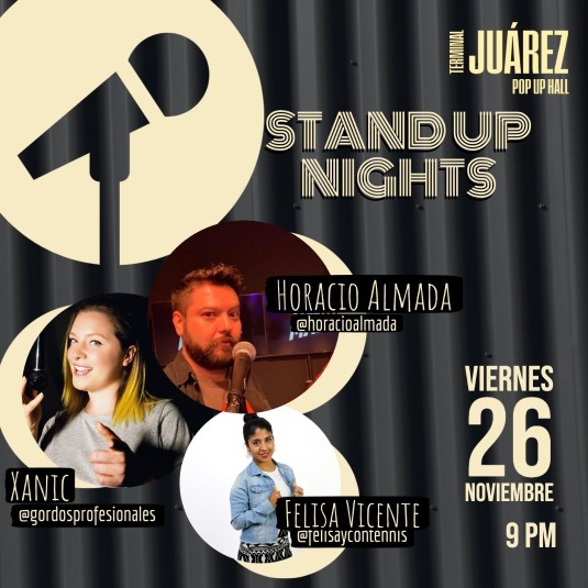 Stand Up Horacio-Xanic-Felisa