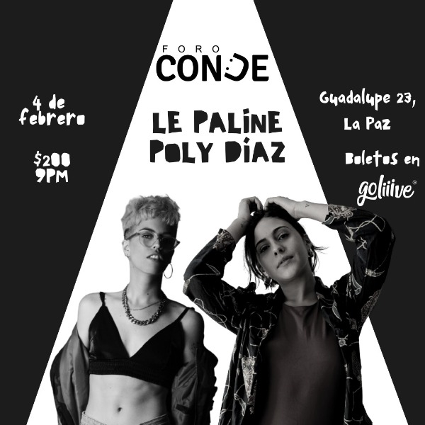 Le Paline y Poly Díaz en Foro Conde