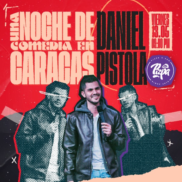 Una noche de comedia en Caracas con Daniel Pistola 13 de Mayo