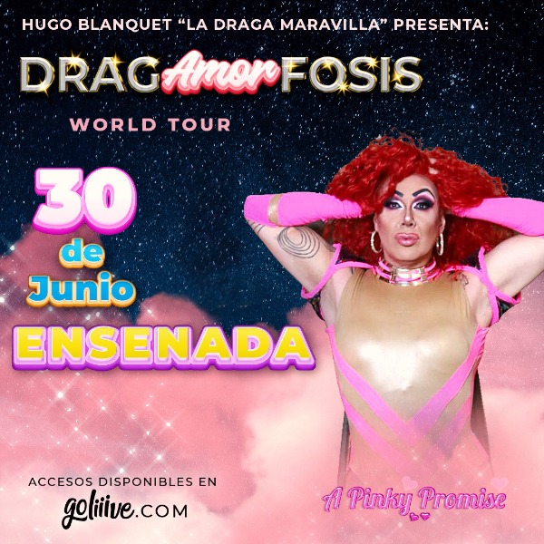 DragAMORfosis en Ensenada