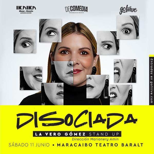DISOCIADA La Vero Gómez MARACAIBO