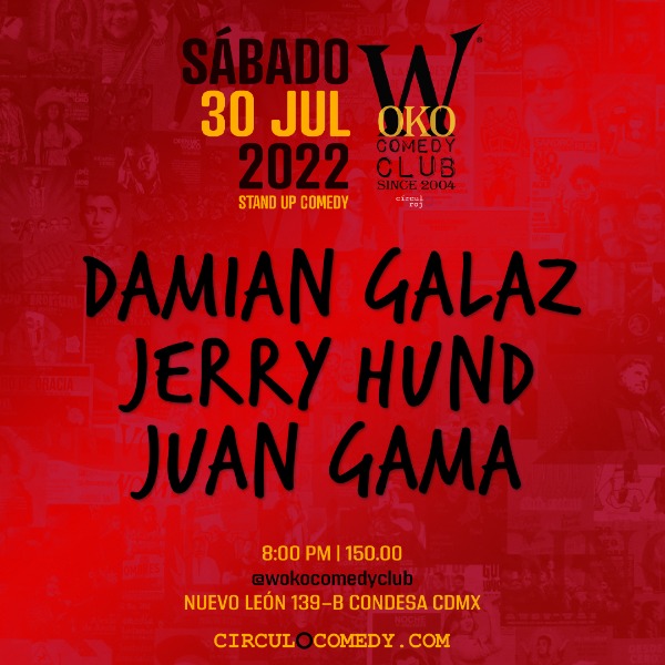 Stand up Comedy 30 Julio