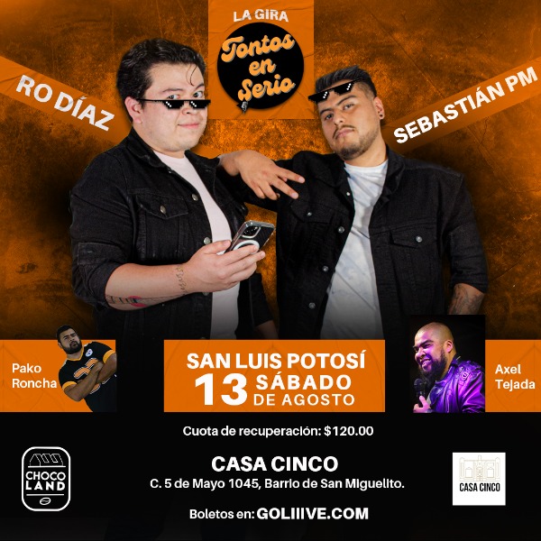 Stand Up Comedy Tontos En Serio "La Gira" en San Luis Potosi