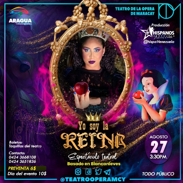 Espectaculo "Yo soy la Reina" basado en el clásico Blancanieves