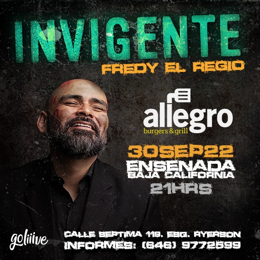 Fredy El Regio, Ensenada BC.