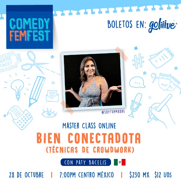 Masterclass "Bien Conectadota" Crowd Work para comediantes USD