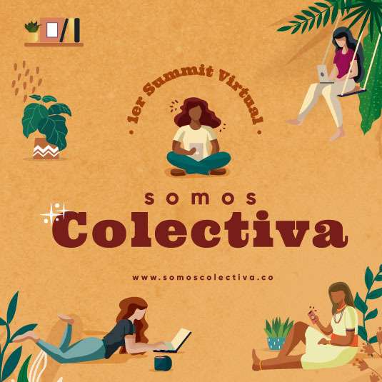 1er Summit Virtual "Somos Colectiva"