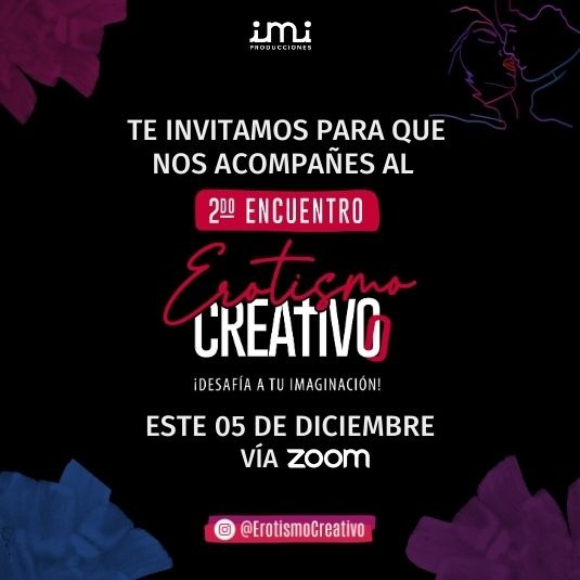 2do ENCUENTRO INTERNACIONAL DE EROTISMO CREATIVO