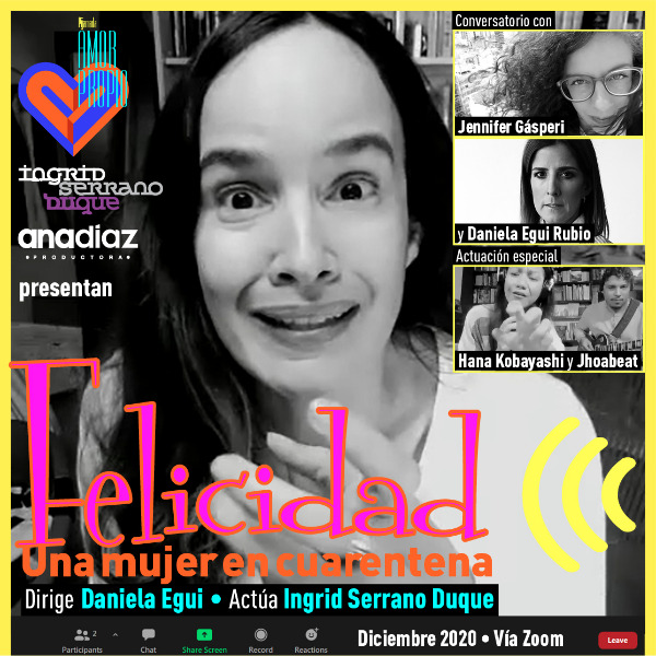 Pijamada Amor Propio presenta FELICIDAD. Una mujer en cuarentena.