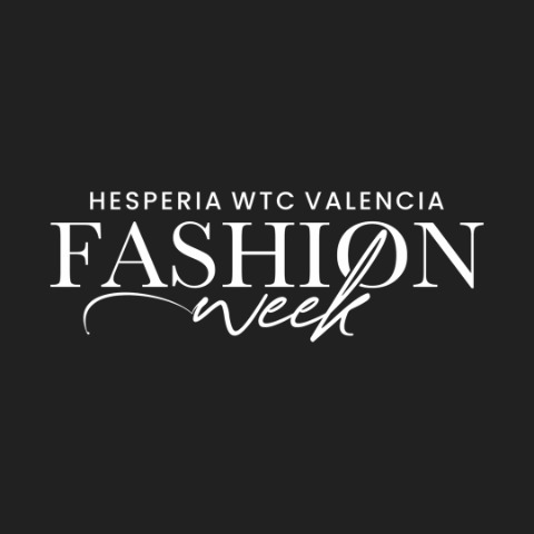 Hesperia WTC Valencia Fashion Week